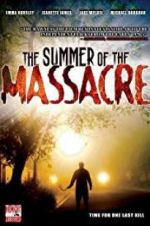 Watch The Summer of the Massacre 123netflix