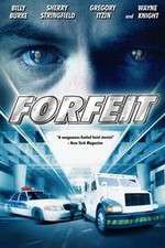 Watch Forfeit 123netflix