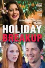 Watch Holiday Breakup 123netflix