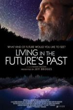 Watch Living in the Future\'s Past 123netflix