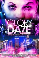 Watch Glory Daze The Life and Times of Michael Alig 123netflix