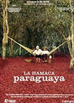 Watch Paraguayan Hammock Megashare8