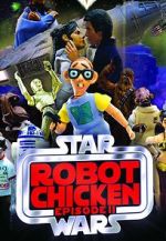 Watch Robot Chicken: Star Wars Episode II (TV Short 2008) 123netflix
