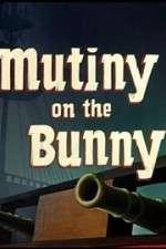 Watch Mutiny on the Bunny 123netflix