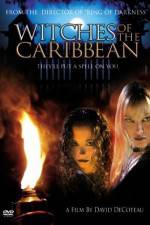 Watch Witches of the Caribbean 123netflix
