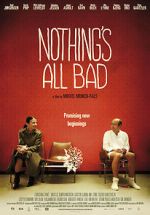 Watch Nothing\'s All Bad 123netflix