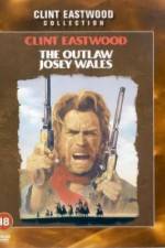 Watch The Outlaw Josey Wales 123netflix