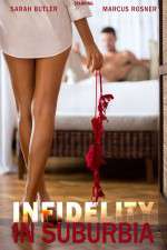 Watch Infidelity in Suburbia 123netflix