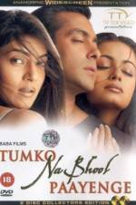 Watch Tumko Na Bhool Paayenge 123netflix
