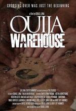 Watch Ouija Warehouse 123netflix