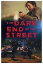 Watch The Dark End of the Street 123netflix