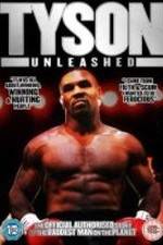 Watch Tyson Unleashed 123netflix