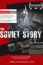Watch The Soviet Story 123netflix