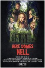 Watch Here Comes Hell 123netflix
