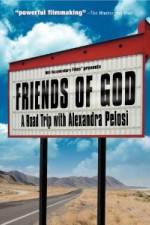 Watch Friends of God A Road Trip with Alexandra Pelosi 123netflix