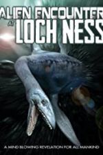 Watch Alien Encounter at Loch Ness 123netflix