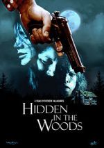 Watch Hidden in the Woods 123netflix