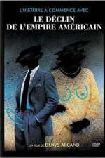 Watch The Decline of the American Empire 123netflix