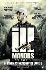 Watch Ill Manors 123netflix