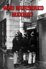 Watch Who Murdered Maxine? 123netflix