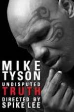 Watch Mike Tyson Undisputed Truth 123netflix