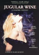 Watch Jugular Wine: A Vampire Odyssey 123netflix