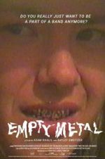 Watch Empty Metal 123netflix