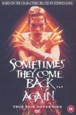 Watch Sometimes They Come Back... Again 123netflix