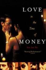 Watch Love in the Time of Money 123netflix