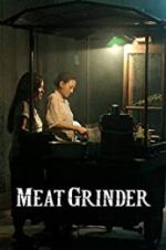 Watch Meat Grinder 123netflix