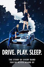 Watch Drive Play Sleep 123netflix