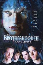 Watch The Brotherhood III Young Demons 123netflix