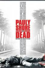 Watch Pauly Shore Is Dead 123netflix