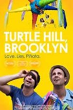 Watch Turtle Hill, Brooklyn 123netflix
