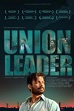 Watch Union Leader 123netflix