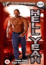 Watch WWF: Hell Yeah - Stone Cold\'s Saga Continues 123netflix