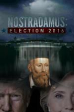 Watch Nostradamus: Election 123netflix
