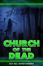 Watch Church of the Dead 123netflix