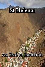 Watch St Helena: An End to Isolation 123netflix
