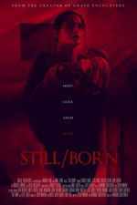 Watch Still/Born 123netflix