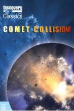 Watch Discovery Channel-Comet Collision 123netflix