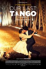 Watch Our Last Tango 123netflix