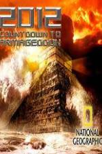 Watch 2012 Countdown to Armageddon 123netflix