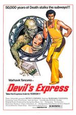 Watch Devil\'s Express 123netflix