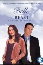 Watch Belle and the Beast A Christian Romance 123netflix