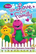 Watch Barney We Love Our Family 123netflix