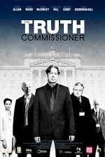 Watch The Truth Commissioner 123netflix