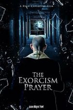 Watch The Exorcism Prayer 123netflix