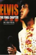 Watch Elvis The Final Chapter 123netflix