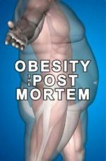 Watch Obesity: The Post Mortem 123netflix